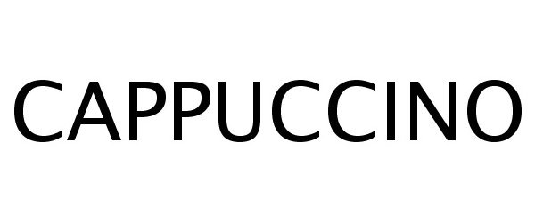 Trademark Logo CAPPUCCINO