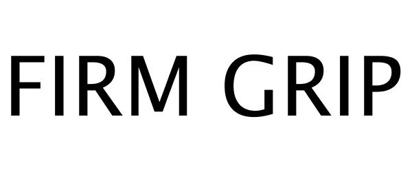 Trademark Logo FIRM GRIP