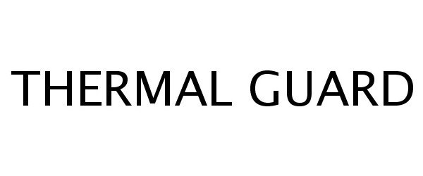 THERMAL GUARD