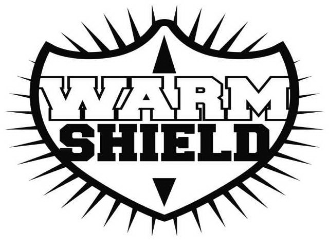  WARM SHIELD