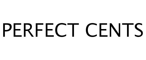 Trademark Logo PERFECT CENTS