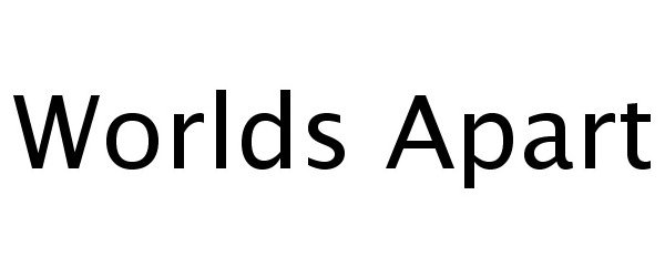Trademark Logo WORLDS APART