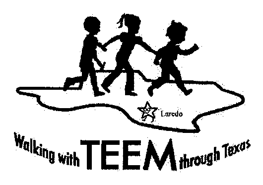 Trademark Logo WALKING WITH TEEM THROUGH TEXAS LAREDO