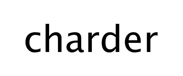 CHARDER