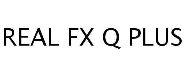 Trademark Logo REAL FX Q PLUS