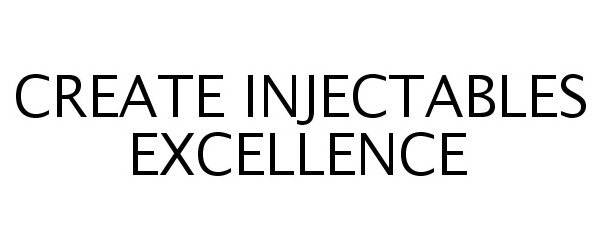  CREATE INJECTABLES EXCELLENCE