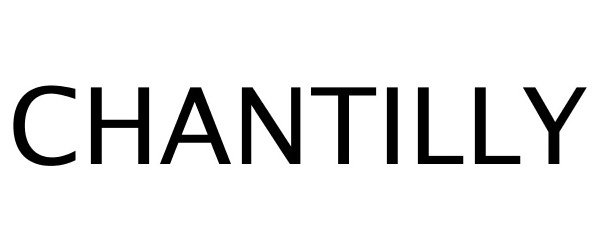 Trademark Logo CHANTILLY