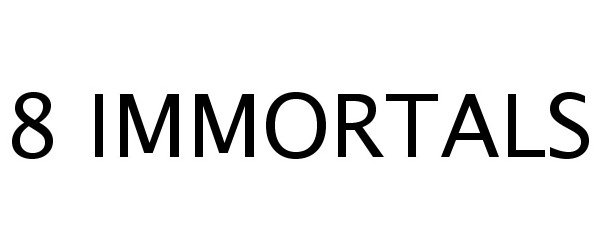 Trademark Logo 8 IMMORTALS