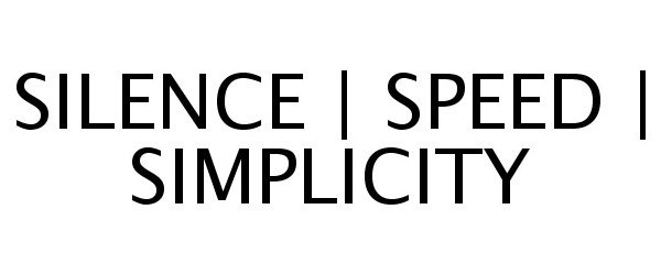 Trademark Logo SILENCE | SPEED | SIMPLICITY