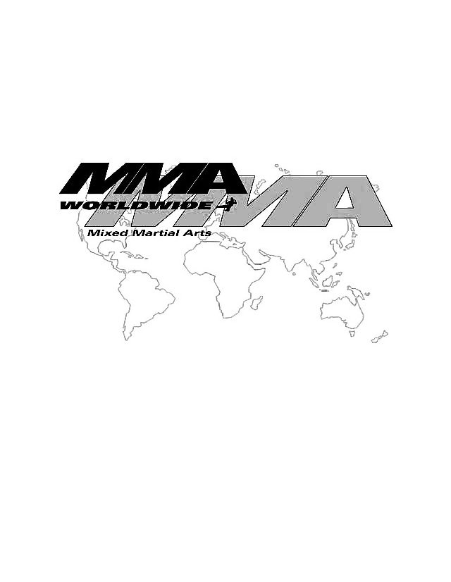 Trademark Logo MMA MMA WORLDWIDE MIXED MARTIAL ARTS