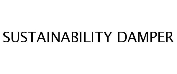  SUSTAINABILITY DAMPER