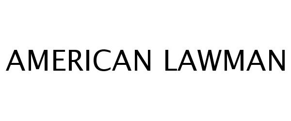  AMERICAN LAWMAN