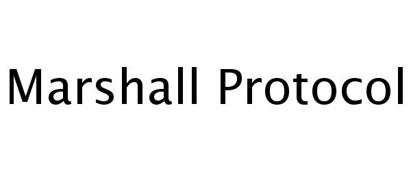  MARSHALL PROTOCOL