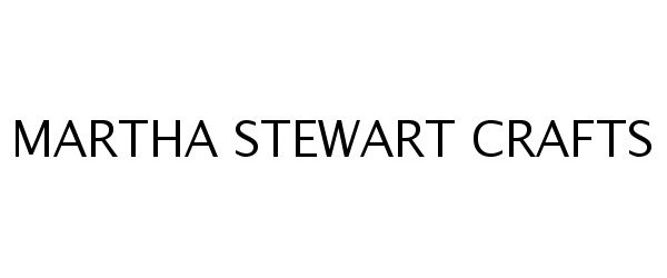 Trademark Logo MARTHA STEWART CRAFTS