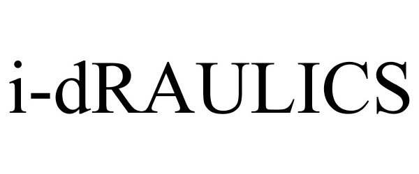 Trademark Logo I-DRAULICS
