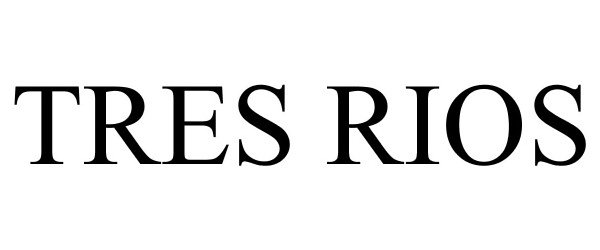 Trademark Logo TRES RIOS