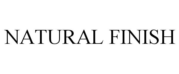 Trademark Logo NATURAL FINISH