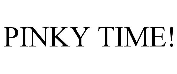 Trademark Logo PINKY TIME!
