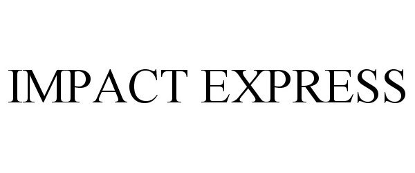  IMPACT EXPRESS
