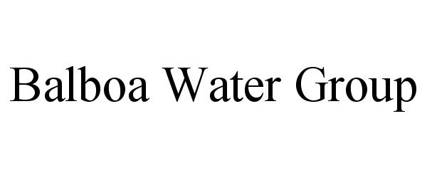 Trademark Logo BALBOA WATER GROUP