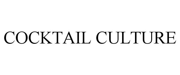 Trademark Logo COCKTAIL CULTURE