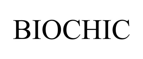 Trademark Logo BIOCHIC