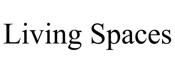 Trademark Logo LIVING SPACES