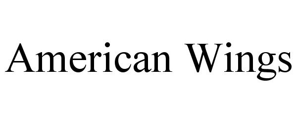 Trademark Logo AMERICAN WINGS
