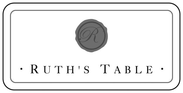  R Â· RUTH'S TABLE Â·