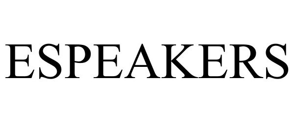 Trademark Logo ESPEAKERS