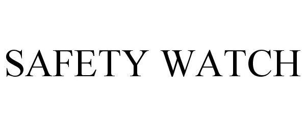 Trademark Logo SAFETY WATCH