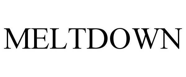 Trademark Logo MELTDOWN