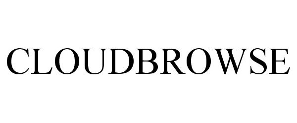 Trademark Logo CLOUDBROWSE