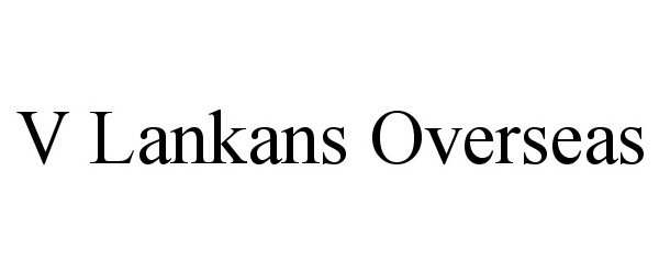 Trademark Logo V LANKANS OVERSEAS