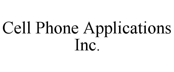  CELL PHONE APPLICATIONS INC.