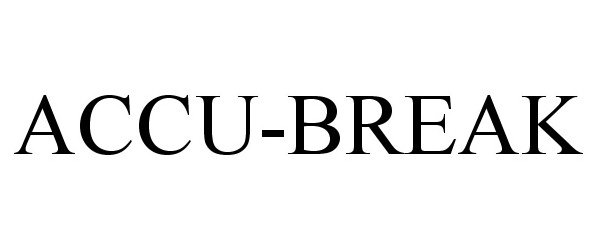  ACCU-BREAK