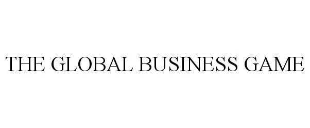 THE GLOBAL BUSINESS GAME