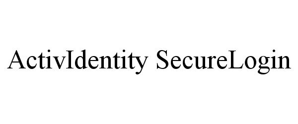Trademark Logo ACTIVIDENTITY SECURELOGIN