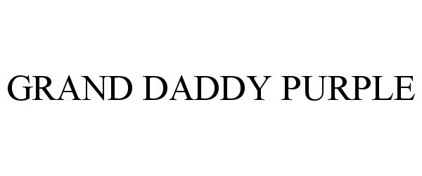  GRAND DADDY PURPLE