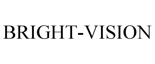  BRIGHT-VISION