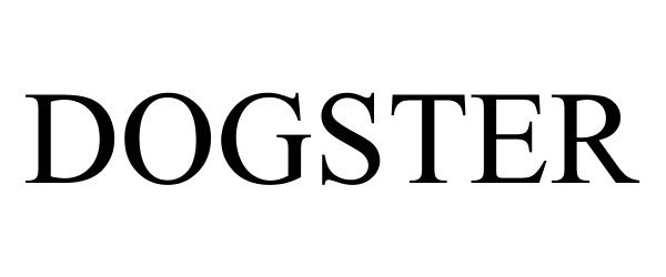 Trademark Logo DOGSTER