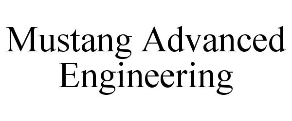  MUSTANG ADVANCED ENGINEERING