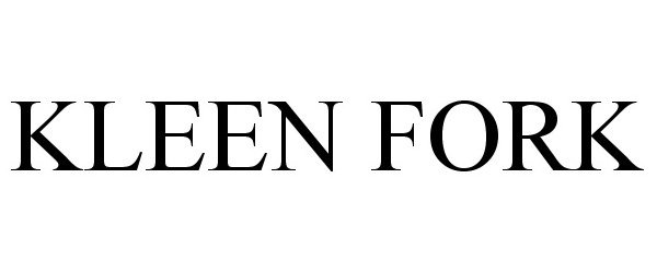  KLEEN FORK