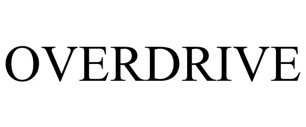 Trademark Logo OVERDRIVE