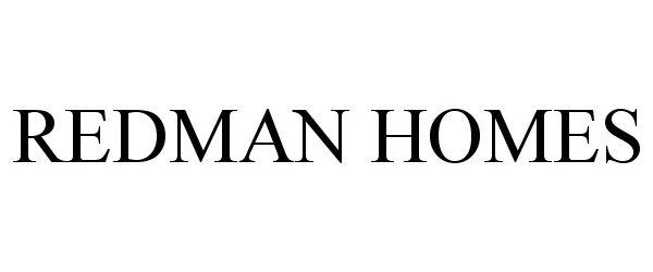 Trademark Logo REDMAN HOMES