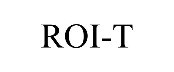 Trademark Logo ROI-T