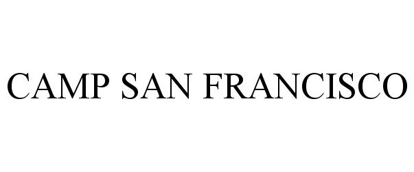 Trademark Logo CAMP SAN FRANCISCO