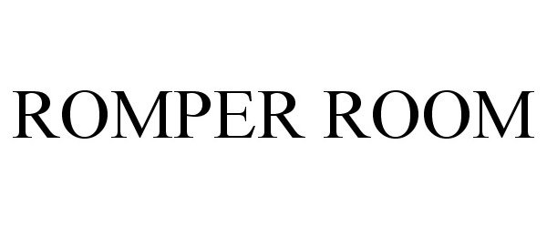 Trademark Logo ROMPER ROOM