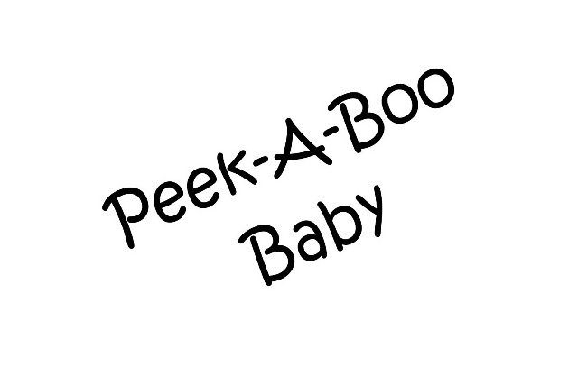PEEK-A-BOO BABY