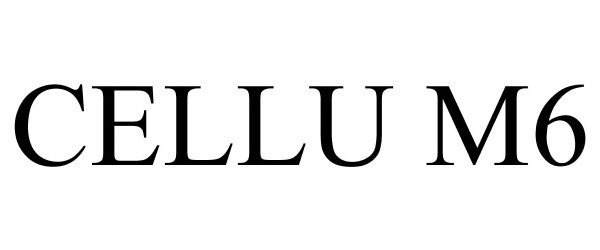 Trademark Logo CELLU M6